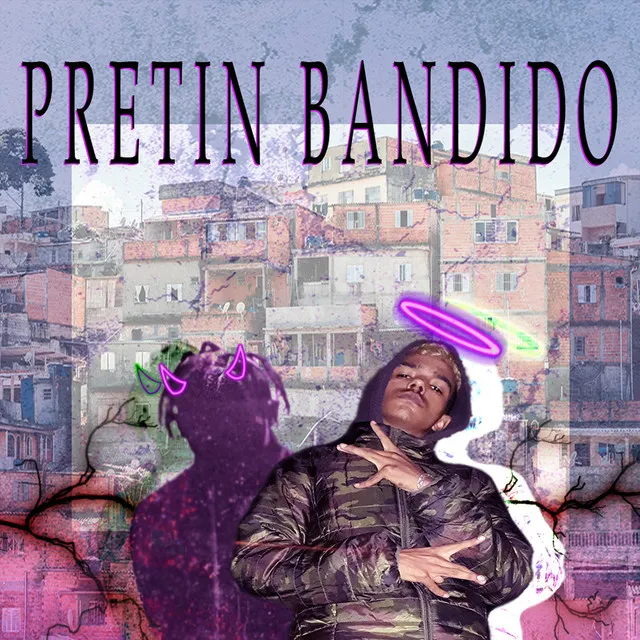 Pretin Bandido