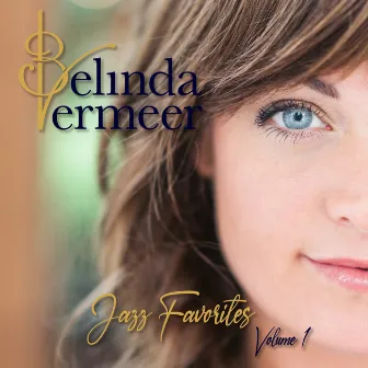 Jazz Favorites Volume 1 by Belinda Vermeer