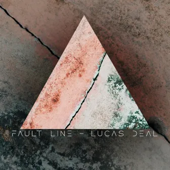 Fault Line by Lucas Deal