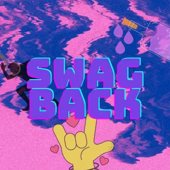 Swag Back by Unknown Artist