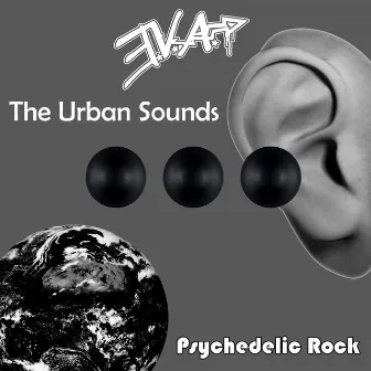 The Urban Sounds by Psychedelic Rock