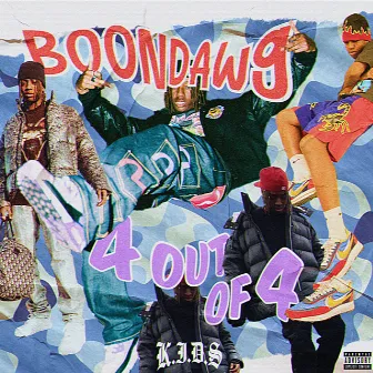 4 Out Of 4 by Boondawg