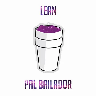 Lean by Pal Bailador