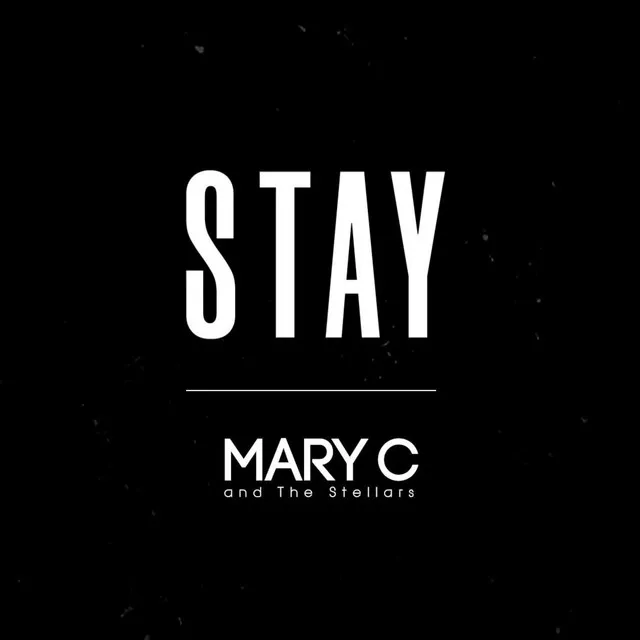 Stay