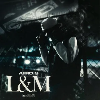 L&M by Afro S