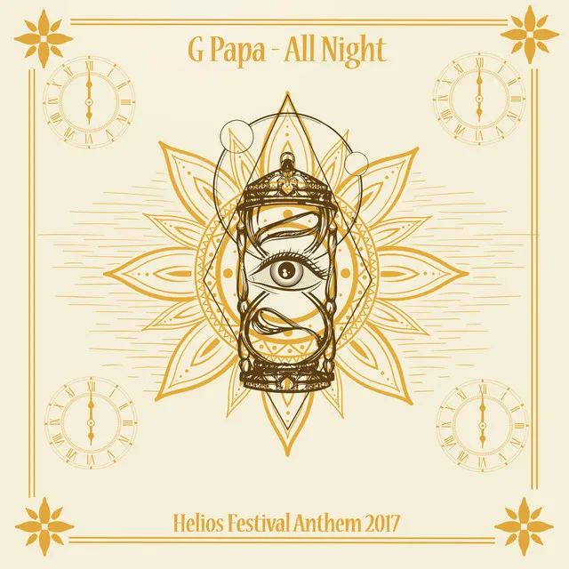 All Night - Helios Festival Anthem 2017