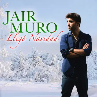 Llegó Navidad by Jair Muro