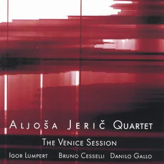 The Venice Session by Aljosa Jeric