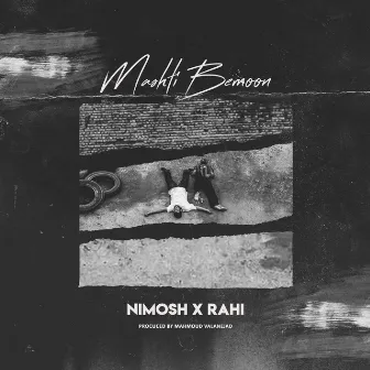 Mashti Bemoon by Nima Nimosh