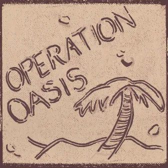 Operation Oasis by Alex Johnson