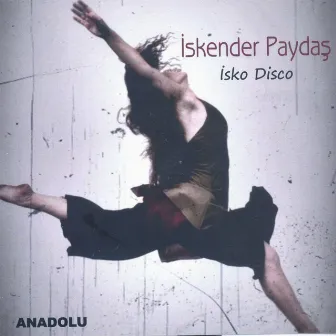 Isko Disco by Iskender Paydas