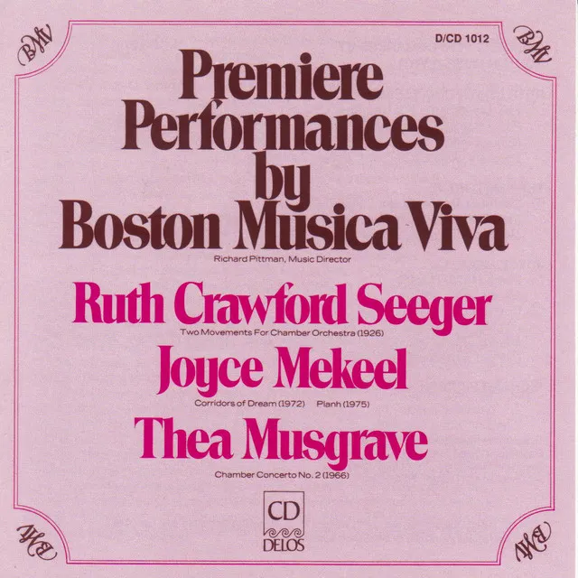 Crawford, R.: 2 Movements for Chamber Orchestra / Musgrave, T.: Chamber Concerto No. 1