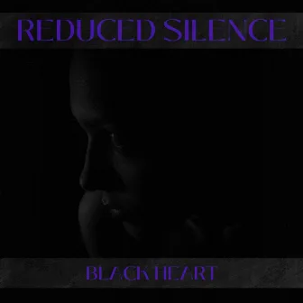 Black Heart by ReDuCeD SiLeNcE