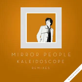 Kaleidoscope (Remixes) by Mirror People