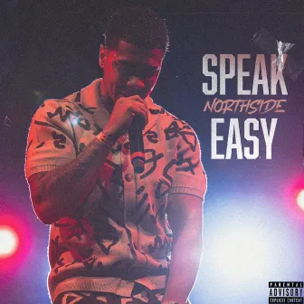 Speak Easy by Northside