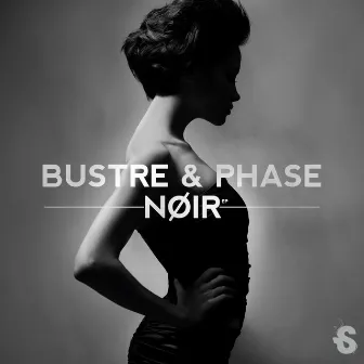 Noir by Bustre