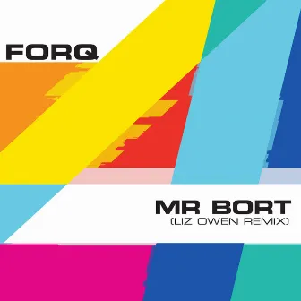 Mr Bort (Liz Owen Remix) by Liz Owen