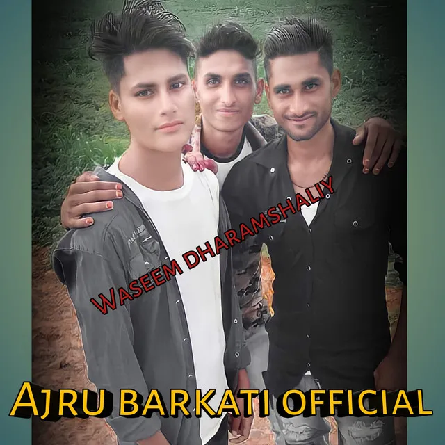 Ajru barkati official ki love story