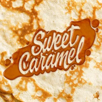 Sweet Caramel by The BREED