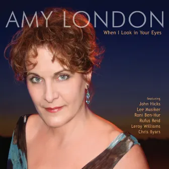 When I Look in Your Eyes by Amy London