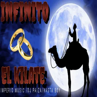 Hasta el Infinito by El Kilate