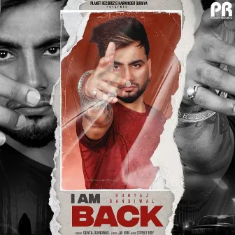 I Am Back by Guntaj Dandiwal