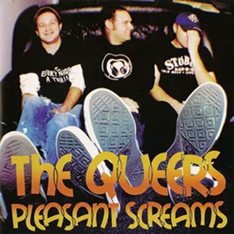 Pleasant Screams by The Queers