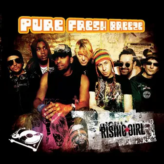 PURE FRESH BREEZE by Rising Girl