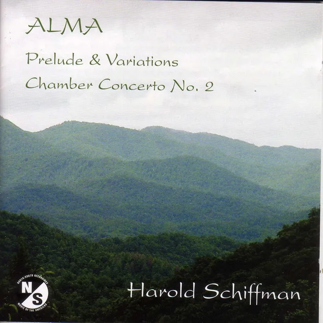 Schiffman, H.: Alma / Chamber Concerto No. 2 / Prelude and Variations