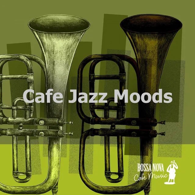 Cafe Jazz Moods