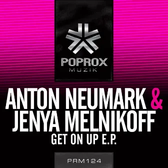 Get On Up E.P. by Jenya Melnikoff