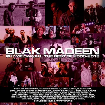 Rhyme Dawah: The Best Of 2005-2018 by Blak Madeen