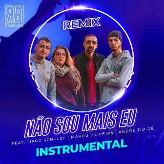 Não Sou Mais Eu (Instrumental) by Ricardo Biglu