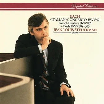 Bach, J.S.: Italian Concerto etc by Jean Louis Steuerman