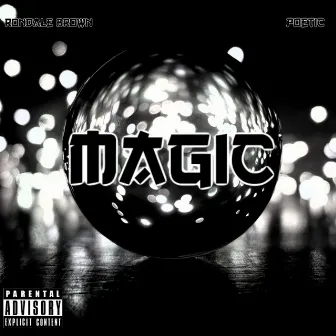 Magic by Rondale Brown