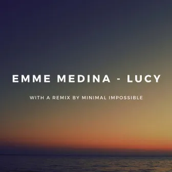 Lucy by Emme Medina