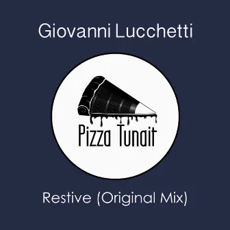 Restive by Giovanni Lucchetti