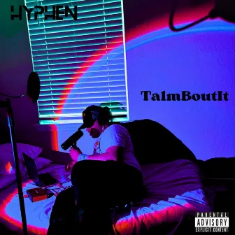 Talmboutit by Hyphen