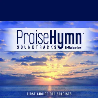 I Bowed On My Knees And Cried Holy (As Made Popular By Gaither Vocal Band) by Praise Hymn Tracks