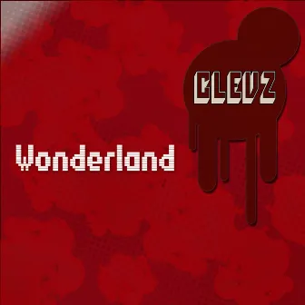 Wonderland by Clevz