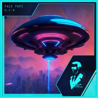 U.F.O by Face Papi