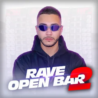 Rave Open Bar 2 by DJ FEER