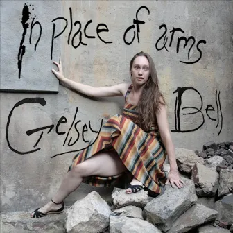 In Place of Arms by Gelsey Bell