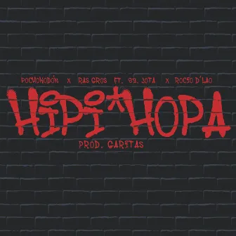 Hipi Hopa by Ras Gros