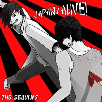 Japan/Alive by The Sequins