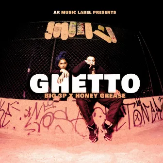 Ghetto by Big 3P