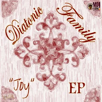 Joy EP by Diatonic Family