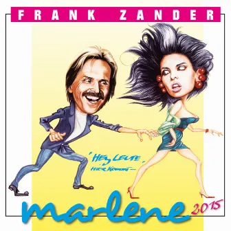 Marlene 2015 by Frank Zander