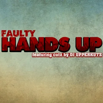 Hands Up by Faulty