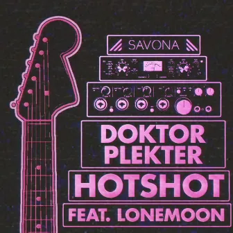 Hotshot by Doktor Plekter